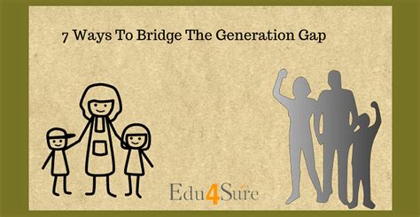 Bridge Generation Gap | The Top 7 ways | Edu4Sure