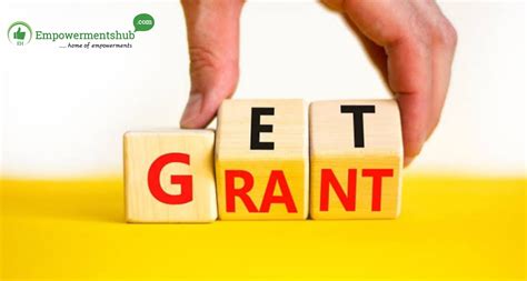 How To Get A Grant In Empowerments Hub