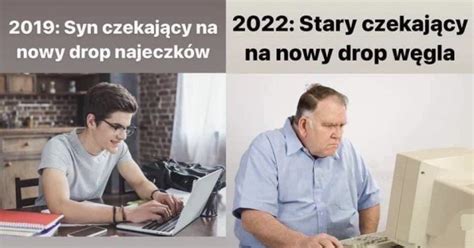 Jakie Czasy Takie Dropy Jeja Pl