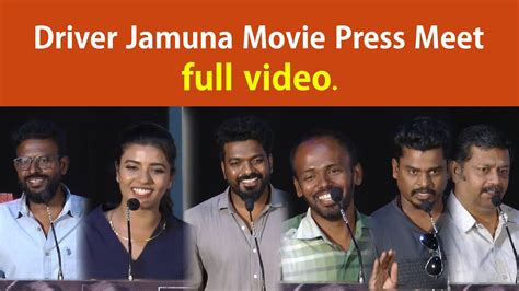 Driver Jamuna Movie Press Meet Aishwarya Rajesh P Kinslin Ghibran