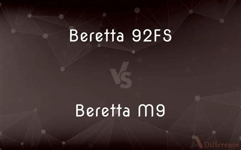 Beretta 92FS vs. Beretta M9 — What’s the Difference?