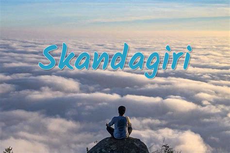 Skandagiri Sunrise Trek Tour: A Magical Morning Journey