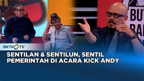 Andy F Noya Panik Sentilan Sentilun Kritik Pemerintah Di Acara Kick