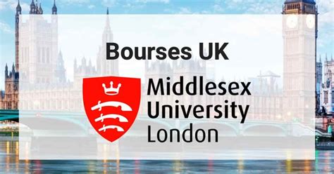 Scholarship Middlesex University UK L Bourses Etudiants Ma