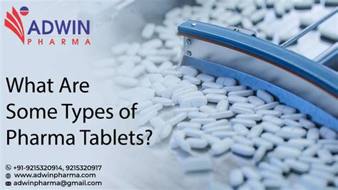 What Are Some Types of Pharma Tablets?