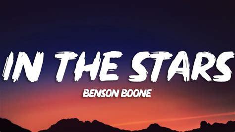 Benson Boone In The Stars Lyrics Youtube