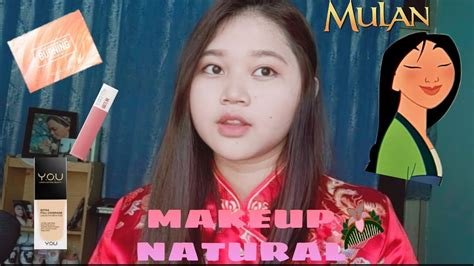 Makeup Tutorial Mulan Disney🌸💮 Natural Look Youtube