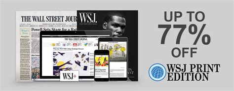 WSJ Print Edition | Wall St Journal Print Subscription | WSJ Digital