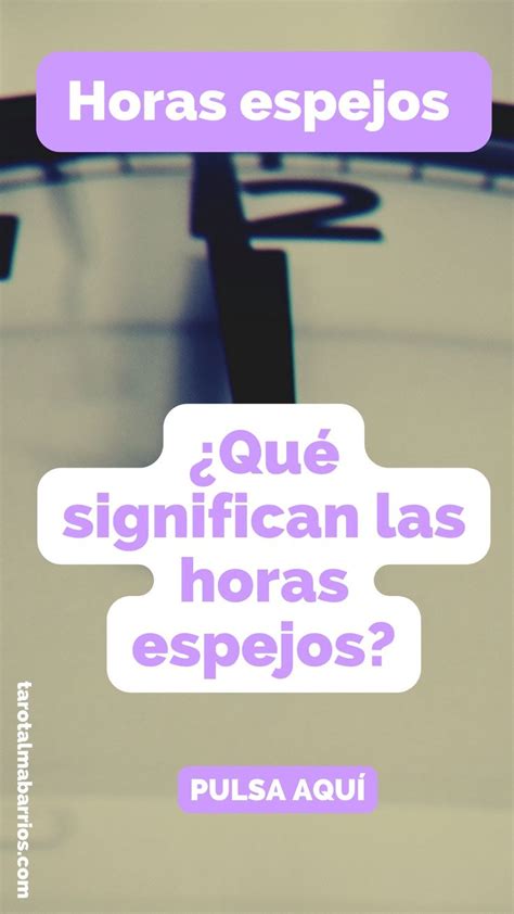 Horas Espejos Significado Espejos Espiritualidad Guia Para