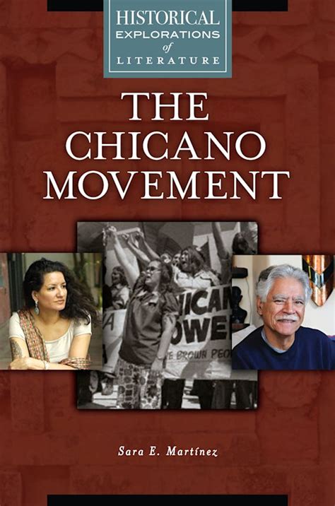 The Chicano Movement: A Historical Exploration of Literature ...