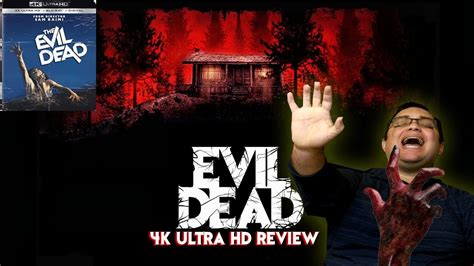 Evil Dead 4k Ultra Hd Review Youtube