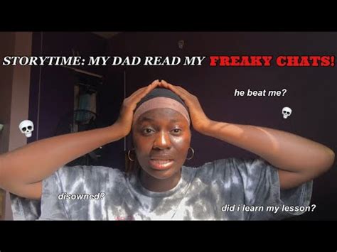 STORYTIME MY DAD READ MY SEX CHATS Hephzibah YouTube