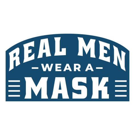 Real Men Wear A Mask Png And Svg Design For T Shirts