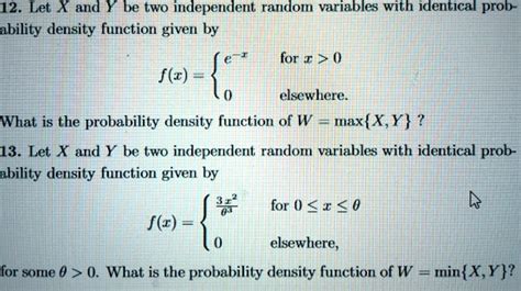 Solved Let X And Y Be Two Independent Random Variables With