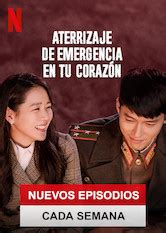 Aterrizaje De Emergencia En Tu Coraz N Netflix Programa Ennetflix Mx