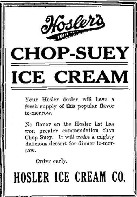 Hosler Ice Cream Co Ad For Chop Suey Ice Cream Very Popula Flickr