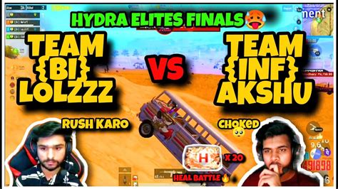 Bi Lolzzz Vs Inf Akshu Hydra Elites Finals Full Intense