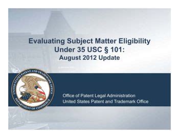 Evaluating Subject Matter Eligibility Under 35 USC 101