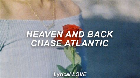 Chase Atlantic Heaven And Back Lyrics YouTube