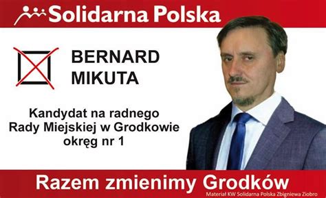 Opinie Grodkowskie Bernard Mikuta Kandydat Na Radnego