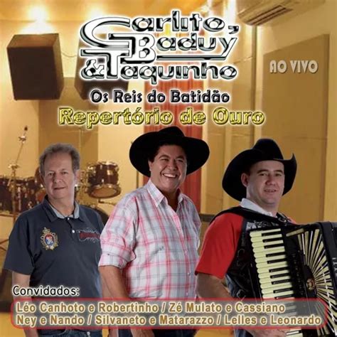 Cd Carlito Baduy E Taquinho Repertorio De Ouro Ao Vivo MercadoLivre