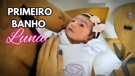 Primeiro Banho Da Luna Passo A Passo Juliane Martins Youtube