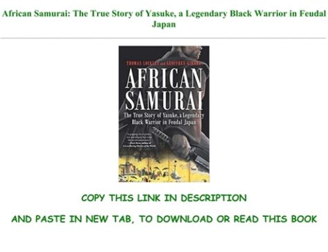 Best Pdf African Samurai The True Story Of Yasuke A Legendary Black