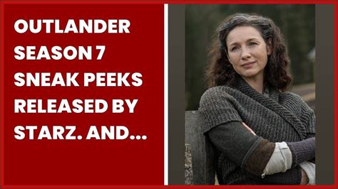 OUTLANDER SEASON 7 SNEAK PEEKS RELEASED BY STARZ AND ITS GOOD NEWS FOR