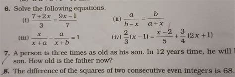 6 Solve The Following Equations I 372x 79x−1 Ii B−xa Axb Iii