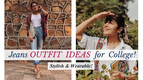 Jeans Only Stylish And Wearable College Outfit Ideas Youtube