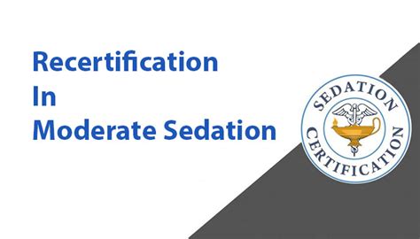 Re Certification Moderate Sedation Sedation Certification