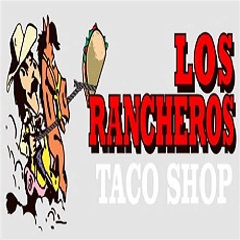 Order Los Rancheros Taco Shop Ramona CA Menu Delivery Menu Prices