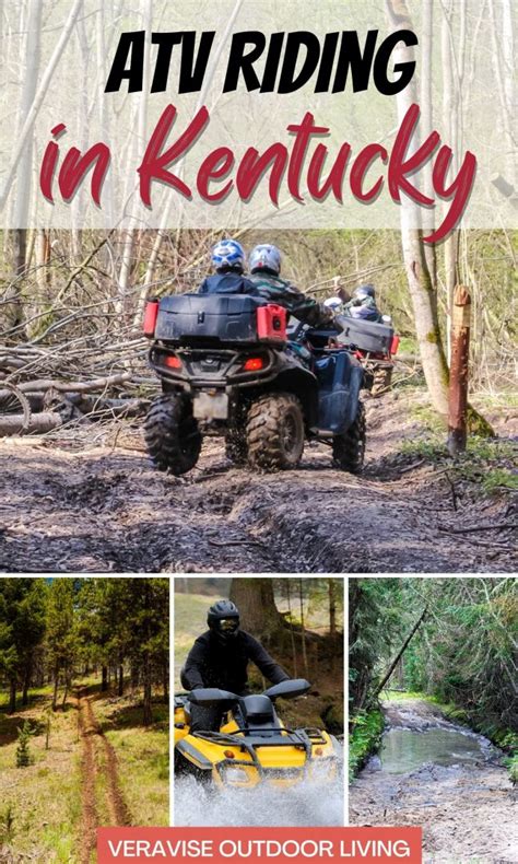 Atv Riding In Kentucky Veravise Outdoor Living