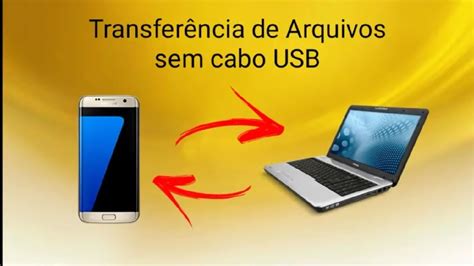 Como Transferir Arquivos Do Celular Para O Computador Sem Cabo Usb