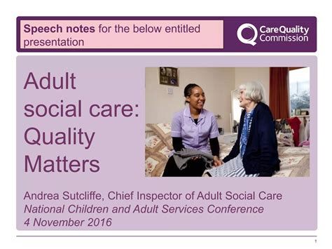 Speech Notes Adult Social Care Quality Matters Andrea Sutcliffe PPT