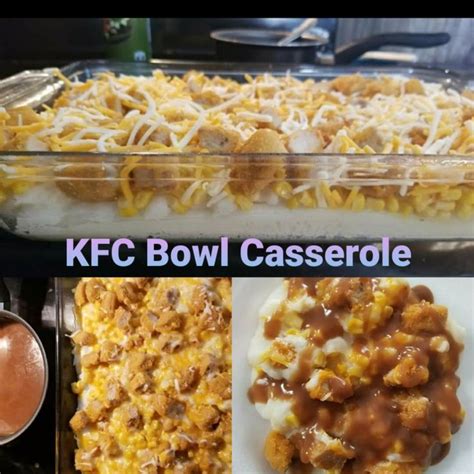 Kfc Chicken Bowl Recipe Casserole Beverlee Crump