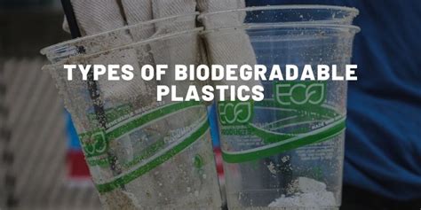 Types Of Biodegradable Plastics (2021) - Almost Zero Waste