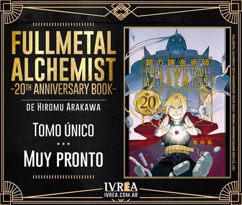 Fullmetal Alchemist Th Anniversary Book Ivrea Argentina