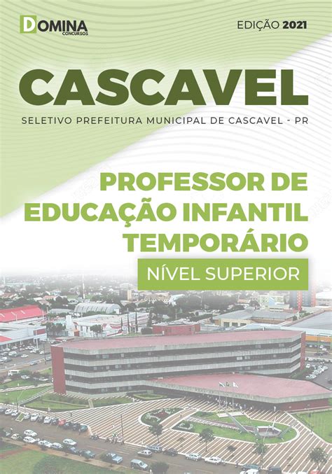 Apostila Pref Cascavel Pr Professor Infantil Tempor Rio