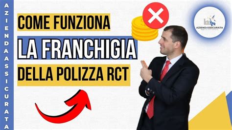 Polizza Rct Come Funziona La Franchigia Nella Polizza Rct Youtube