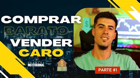 Comprar Barato Y Vender Caro Estudiar