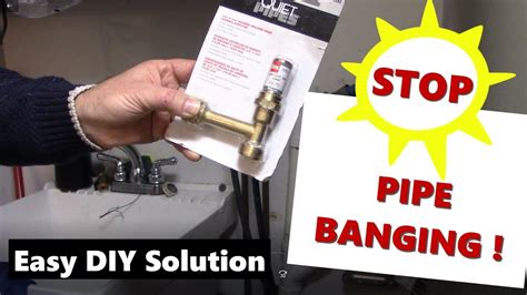 Stop Pipe Banging How To Install A Water Hammer Arrestor Oatey Quiet