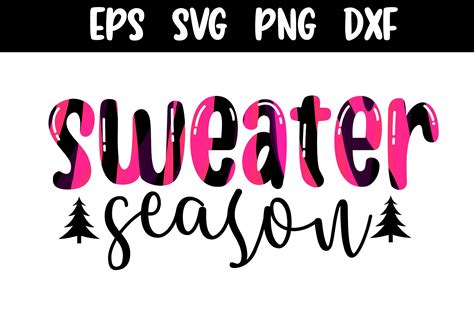 Sweater Season Svg Cozy Graphic By Lmy · Creative Fabrica