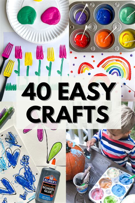 40 Easy Crafts for Kids - LOW LIFT FUN