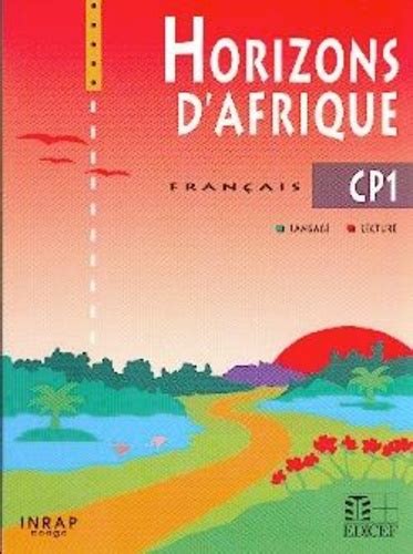 Horizons D Afrique Francais Cp Congo De Xxx Livre Decitre