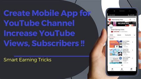 Create Android App For Youtube Channel Increase Youtube Views