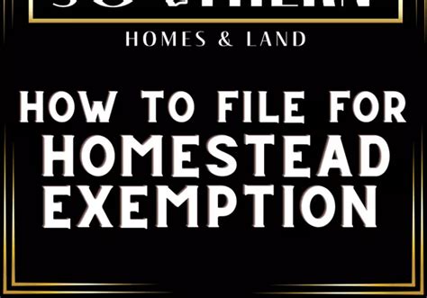 The Time To File For Homestead Exemption Is Now Selling Sout