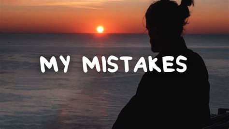 Matthew Nolan - My Mistakes (Lyrics) Chords - Chordify