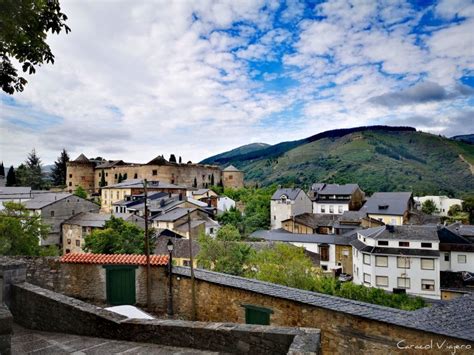 Qu Ver En Villafranca Del Bierzo Le N Sitios Que Visitar