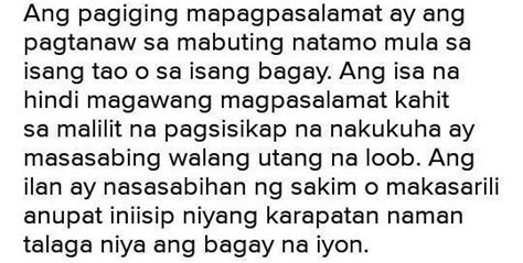 Ano Ang Pinaka Importanteng Natutunan Mo Sa Pag Aaral Ng Pagiging Mapagpasalamat Brainly Ph